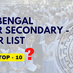 West Bengal HS Toppers List 2023 (Out) Top 10 PDF WB HS Highest Marks