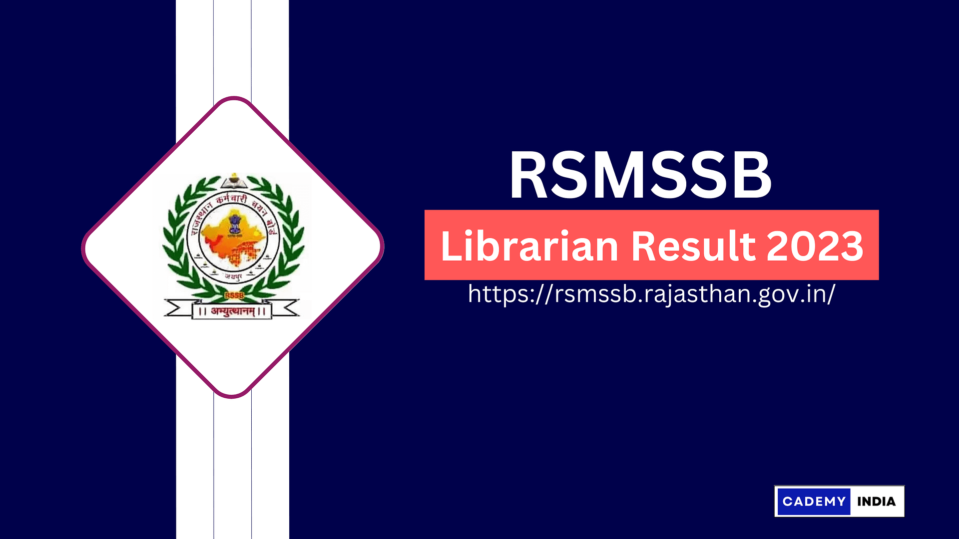 Cut off marks for the 2023 RSMSSB Librarian Result have been released.