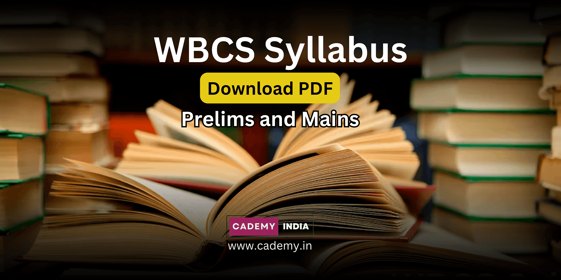WBCS Syllabus 2023: PDF Download, Prelims, Mains