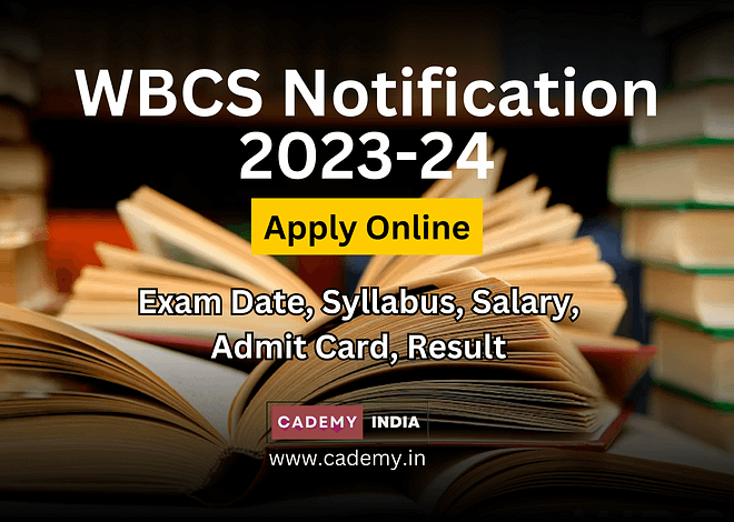 WBCS 2023 Notification: Exam Date, Syllabus, Admit Card