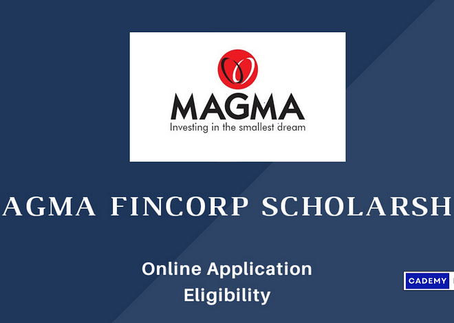 Magma Fincorp Scholarship 2023: Apply Now | Application, Eligibility & Full Details