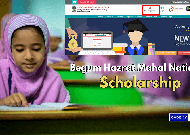 Begum Hazrat Mahal National Scholarship Empowering Girls’ Education: Apply Online for the 2023